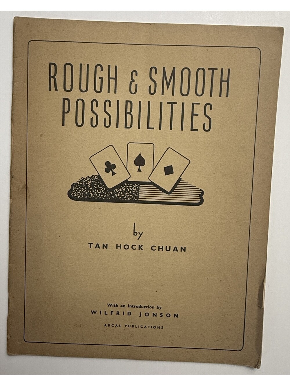 Rough and Smooth Possibilities Chuan Card Magic Principles PB
